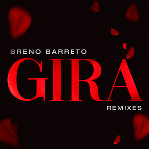 Gira (Elias Rojas Remix))