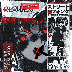 REQUIEM (Slowed + Reverb)