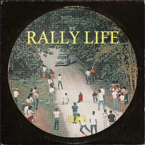 RALLY LIFE