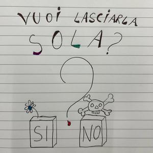 Non vorrai lasciarla sola (feat. Hell Orens)
