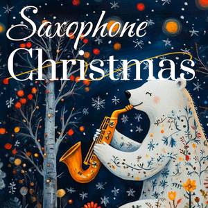 Joy to the World (Saxophone Christmas)