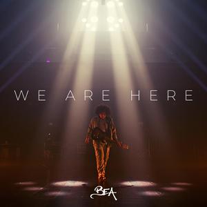 We Are Here