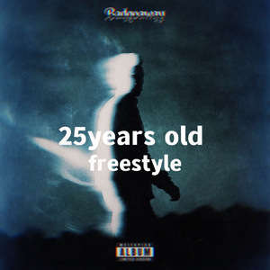 25years old freestyle