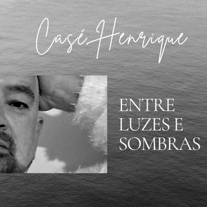 Entre Luzes e Sombra