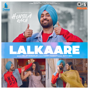 Lalkaare (From "Honsla Rakh")