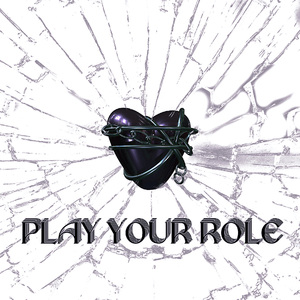 Play Your Role