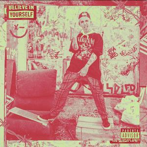 Believe In Yourself (Sou Quem Sou!)