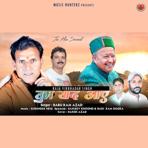 Raja Virbhadar Singh (Tum Yaad Aaye)