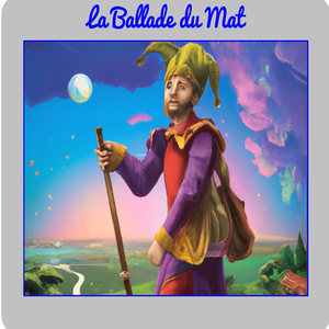 La Ballade du Mat
