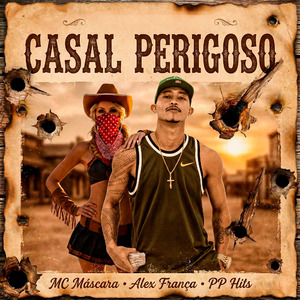 Casal Perigoso