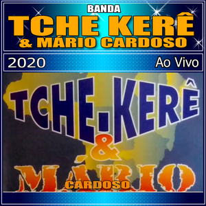 Tchê Kerê