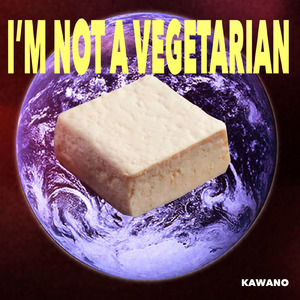 I'm not a vegetarian