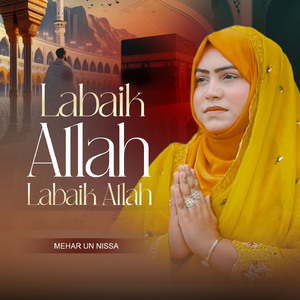 Labaik Allah Labaik Allah