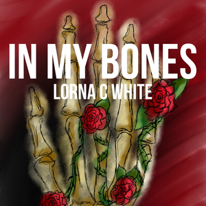 In My Bones