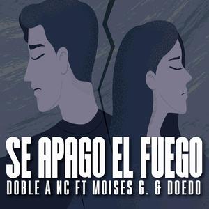 Se Apagó El Fuego (feat. Doedo & Moises Garduño) (Rap Romantico)