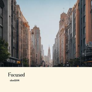 Focused