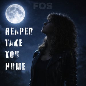 Reaper Take You Home