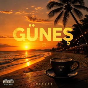 GÜNEŞ