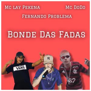 Bonde das Fadas