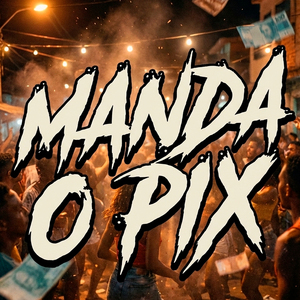 Manda o Pix