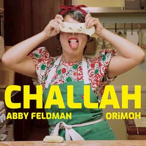 Challah (feat. ORiMOH)