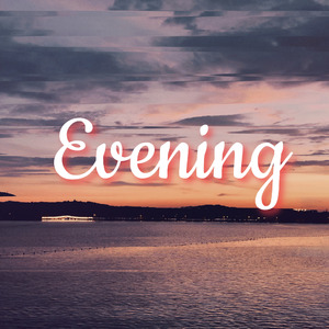Evening