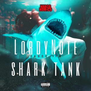 Lordy Note/Shark Tank