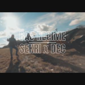 Bas régime (feat. D.E.C)