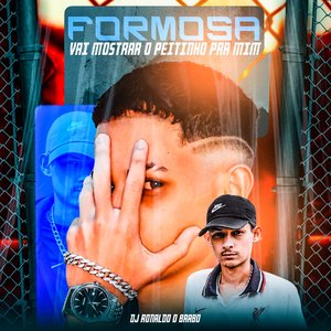 Formosa Vai Mostrar o Peitinho pra Mim (feat. Mc Talibã, MC CJ & Kaio Viana)