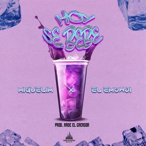 Hoy Se Bebe (feat. EL EMOWJI)