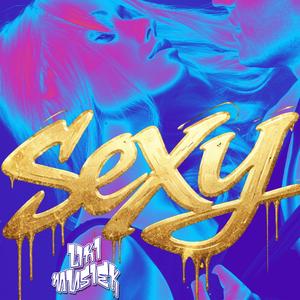 Sexy