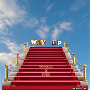 Way up (feat. Ssq)
