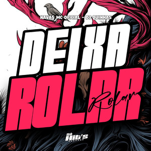 Deixa Rolar