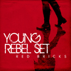 Young Rebel Set - Fingertips