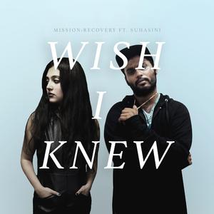 Wish I Knew