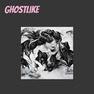 Ghostlike