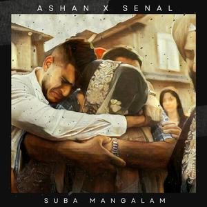 Suba Mangalam Soyuriyane (feat. Senal)