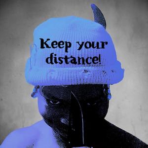 Keep Your Distance!