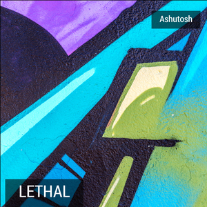 Lethal