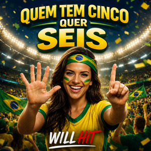Quem tem cinco quer seis