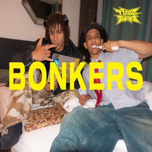 BONKERS