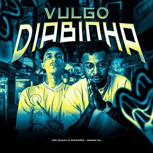 Vulgo Diabinha