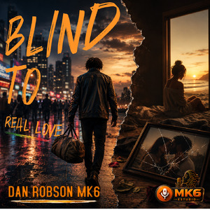 Blind to Real Love