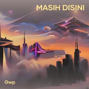 Masih Disini