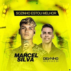 Sozinho Estou Melhor (feat. Devinho Novaes)