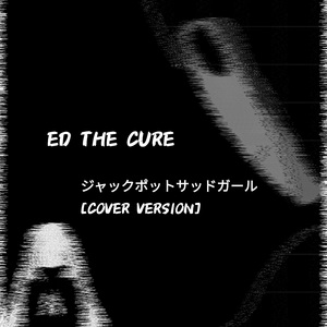 ジャックポットサッドガール (Cover)