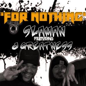 For Nothing (feat. JGreatness)