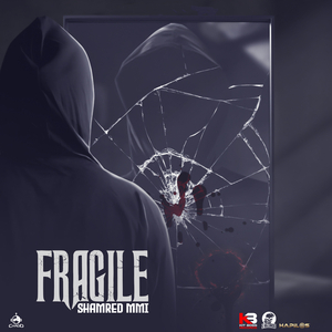 Fragile