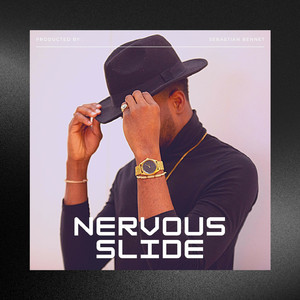 Nervous Slide