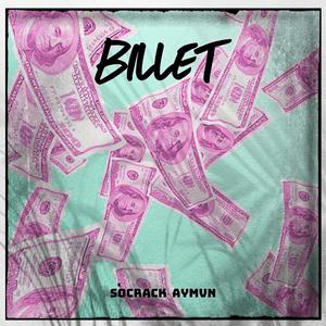 Billet (feat. Socrack)